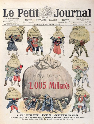 The Cost of Wars från Napoleonperioden fram till 1:a världskriget, framsidan av Le Petit Journal, 31 augusti 1919 av French School