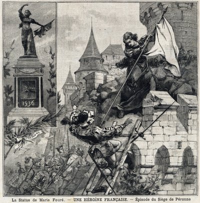 Statyn av Marie Foure (till vänster): Catherine de Poix, känd som "Marie Foure" (1500-talet), fransk hjältinna som försvarade staden Peronne 1536 under invasionen av Karl V:s militära trupper. I "" Le Petit Parisien"" den 01/08/1897. av French School
