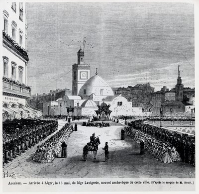 Charles Lavigerie, stadens nya ärkebiskops ankomst till Alger, 15 maj 1867 av French School