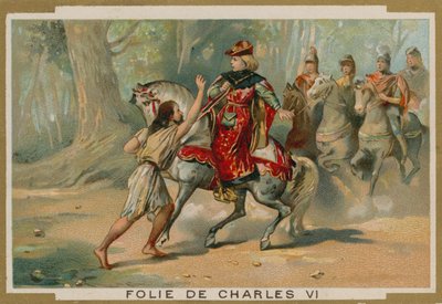Galenskapen av kung Karl VI av Frankrike, 1392 av French School