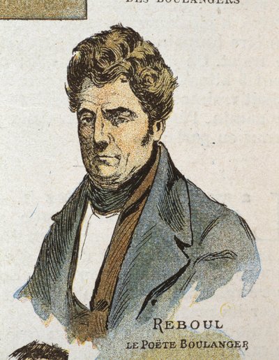 Poeten Reboul fick smeknamnet "The Boulanger de Nîmes" (1796 - 1864) av French School
