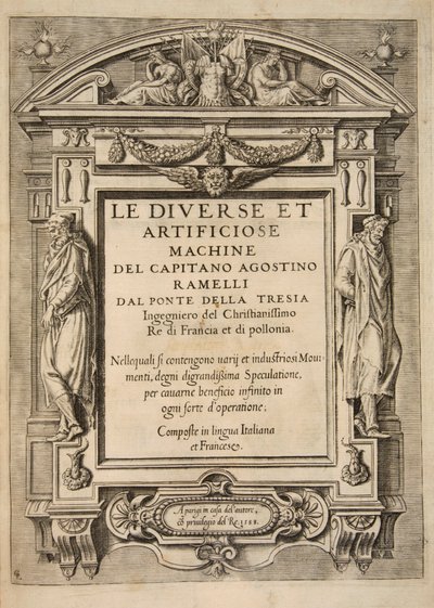 Titelsida, från The Diverse Et Artificiose Machine av kapten Agostino Ramelli, pub. 1588 Engravi av French School