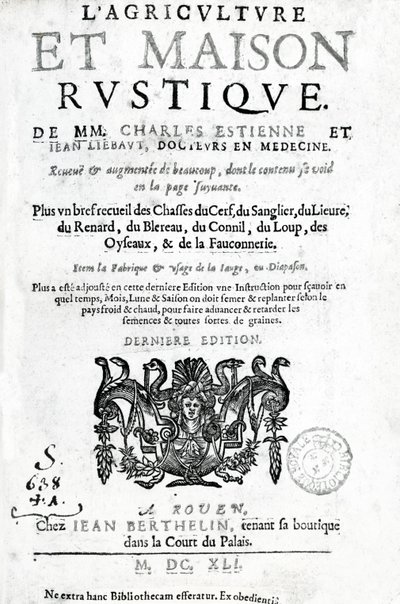 Titelsida av LAgriculture et Maison Rustique, av Charles Estienne, upplaga publicerad 1641 (boktryck och gravyr) av French School