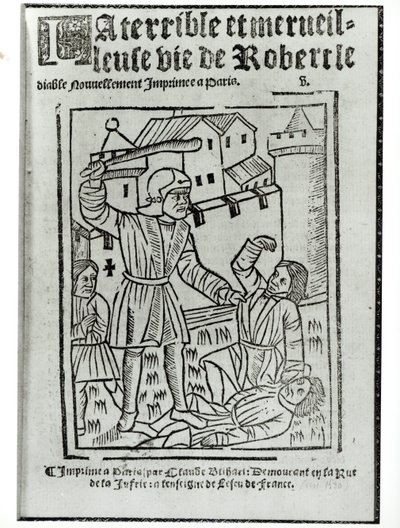 Titelsida från The Terrible and Wonderful Life of Robert the Devil, publicerad av Claude Blihart 1563 av French School