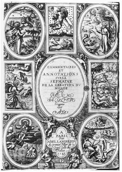 Titelsida för kommentarer och anteckningar om veckan för världens skapelse av Guillaume Sallust du Bartas (1544-90) 1583 av French School