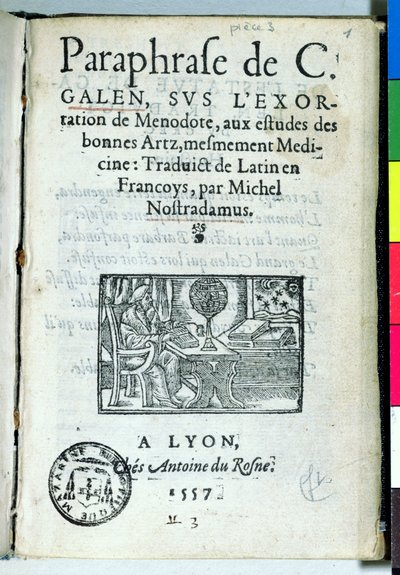 Titelsida för Paraphrase de C. Galien av Michel de Nostradame (Nostradamus) (1503-66) 1557 av French School