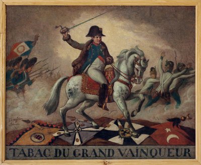 Till den stora vinnartobaken. (ryttarporträtt av Napoleon Bonaparte (1769-1821), som leder sina trupper till strid. På dukens baksida en kvad: "" Framgången för hans företag,/Hans segrar i hundra slagsmål,/Har inga andra hemligheter/En ta av av French School