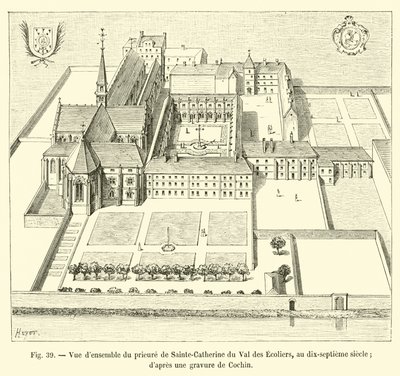 Översikt över Priory of Sainte-Catherine du Val des Ecoliers, i det sjuttonde århundradet; från en gravyr av Cochin av French School