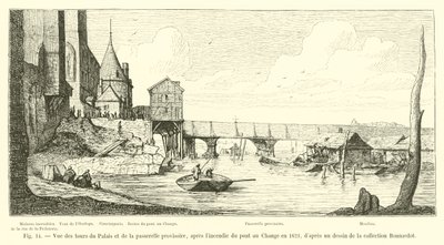 Utsikt över palatstornen och den tillfälliga gångbron, efter branden i Pont au Change 1621, från en teckning i Bonnardot-samlingen av French School