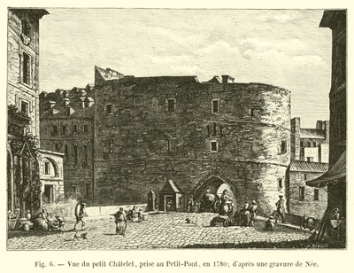 Vy över Petit Chatelet, tagen vid Petit-Pont, 1780; från en gravyr av Nee av French School