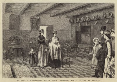 Parisutställningen, det holländska huset, förbereder sig för ett dop i Friesland av George Goodwin Kilburne