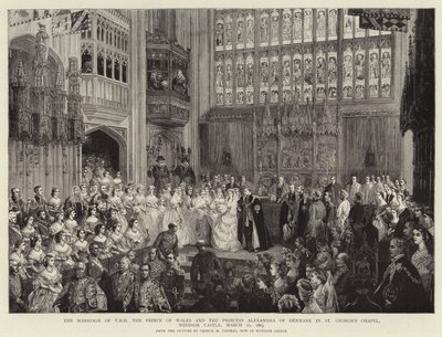 Bröllopet mellan T R H Prinsen av Wales och prinsessan Alexandra av Danmark i St George