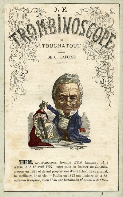 Adolphe THIERS (1797-1877) illustration från "Le Trombinoscope", en satirisk politisk tidskrift av Leon-Charles Bienvenu, känd som Touchatout (1835-1910) monografi N. 2, Paris av Georges Lafosse