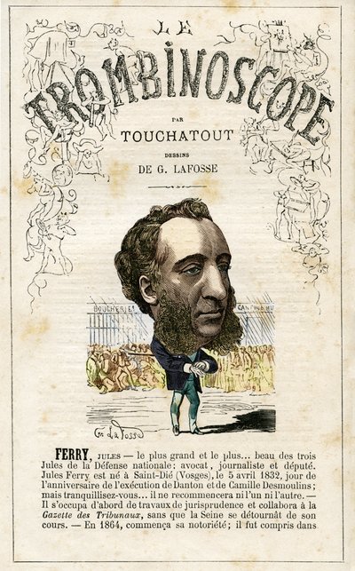 FERRY Jules Francois Camille Ferry (1832-1893) . illustration från "Le Trombinoscope", en satirisk politisk tidskrift av Leon-Charles Bienvenu, känd som Touchatout (1835-1910) monografi N. 26, Paris av Georges Lafosse