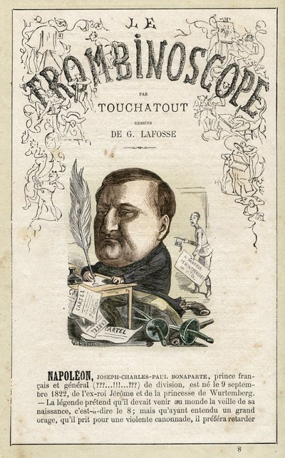 Napoleon Jerome (Napoleon-Jerome) Bonaparte . illustration från "Le Trombinoscope", en satirisk politisk tidskrift av Leon-Charles Bienvenu, känd som Touchatout (1835-1910) monografi N. 8, Paris av Georges Lafosse