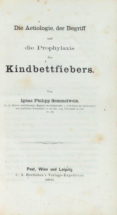 Etiologin, konceptet och profylaxen av barnsängsfeber, av Ignaz Philipp Semmelwies (1818-65) av German School