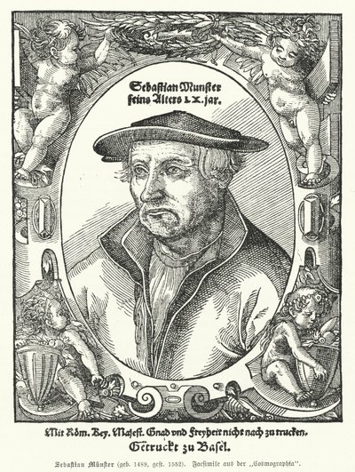 Sebastian Muenster, tysk kartograf, kosmograf och författare till Cosmographia, det tidigaste verket som beskriver världen på tyska (gravyr) av German School