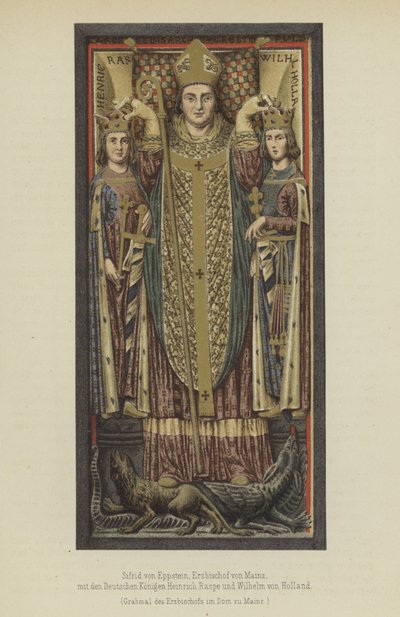 Siegfried von Eppstein, ärkebiskop av Mainz från 1230 till 1249, med de tyska kungarna Henry Raspe, landgrave av Thüringen, och William II av Holland, greve av Holland och Zeeland (färg litho) av German School