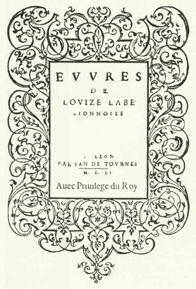 Titelsida från den första upplagan av ett verk av den franska poeten Louise Labe (gravyr) av German School