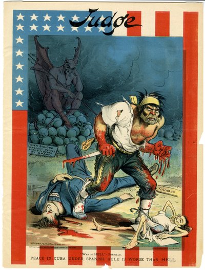 Krig är ett helvete - Sherman, Peace in Cuba under Spanish Rule is Worse Than Hell, illustration från Judge, 30 april 1898 av Grant E. Hamilton