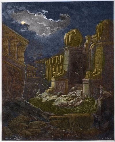 Babylons ruin - Babylons fall - Babylon i ruin (syn av Saint John) - Gravyr i "The Bible illustree" av Gustave Dore (1832-1883) - Gravyr från "" The Dore Bible"" av Gustave Dore