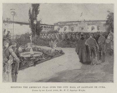 Hissning av den amerikanska flaggan över stadshuset i Santiago de Cuba av Henry Charles Seppings Wright