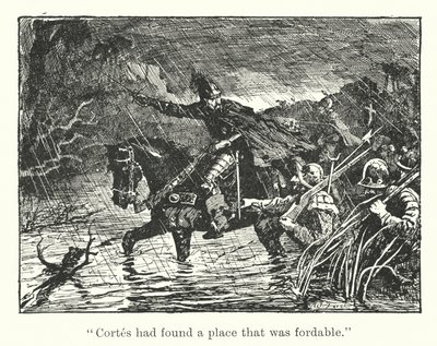 "Cortes hade hittat en plats som var vadbar" (gravyr) av Henry Justice Ford