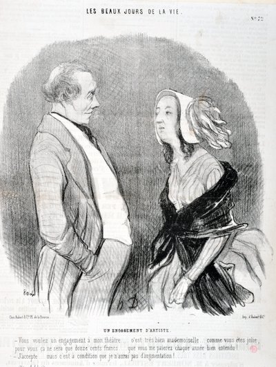 Konstverk av Honore Daumier (1808-1879). Charivari är från 1845: Serie LES BEAUX DAYS DE LA VIE. En konstnärs åtagande "Ni vill ha ett åtagande för min teater... det är mycket bra fröken... så vacker ni är för er blir det bara tolvhundra franc... det... av Honoré Daumier