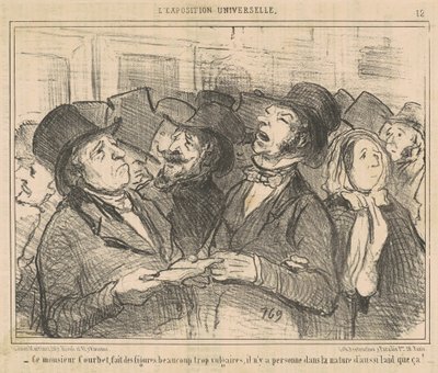 Den här Monsieur Courbet gör figurer ... vulgära ... av Honoré Daumier
