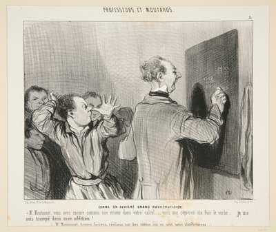 När man blir en stor matematiker; Nr 3 av professorer och senap av Honoré Daumier