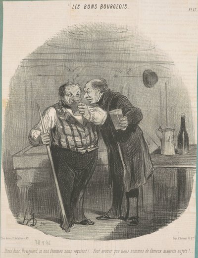 Säg mig, Ravignard, om våra kvinnor såg oss! ... av Honoré Daumier
