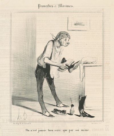 Vi är aldrig väl betjänade förutom av oss själva av Honoré Daumier