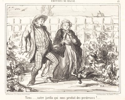 Här... vår trädgård... producerar rapphöns!... av Honoré Daumier