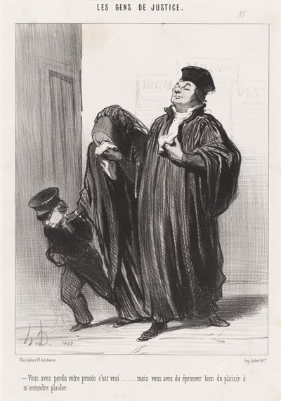 Du förlorade ditt fall, det är sant... av Honoré Daumier