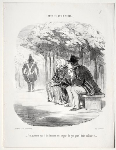 Vad du vill, skylt 51: Jag undrar inte över att kvinnor alltid är förtjusta i militäruniformen, 1848. av Honoré Daumier