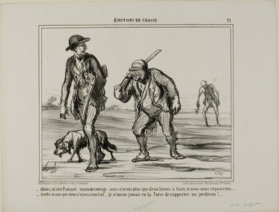"- Kom, kom, herr Pomard... håll humöret uppe... bara två mil till så kan vi vila... - Vilken tur, vi fick inte med oss något... Jag skulle inte ens orka bära en rapphöna", plansch 21 från Émotions De Chasse av Honoré Victorin Daumier