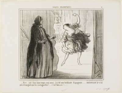"- Svårt att föreställa sig att jag i mina dagar också var en hyllad spansk dansare ... nuförtiden är bara mina kastanjetter spanska ... vad tråkigt ...", plansch 11 från Croquis Dramatiques av Honoré Victorin Daumier