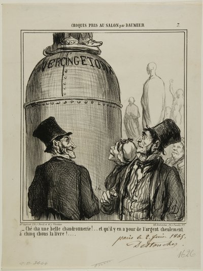 "- Japp ... det här är vad jag kallar ett shplendid jobb.... och för bara fem sous per pund ... får du verkligen valuta för pengarna!", plansch 7 från Croquis Pris Au Salon par Daumier av Honoré Victorin Daumier