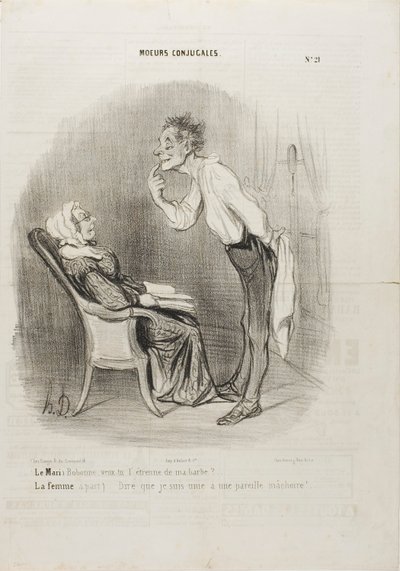 Make: "Min kära, vad sägs om en första kyss på min haka" Hustrun (vid sidan av): "Tänk att jag är gift med det här ansiktet!", plansch 21 från Moeurs Conjugalesa av Honoré Victorin Daumier