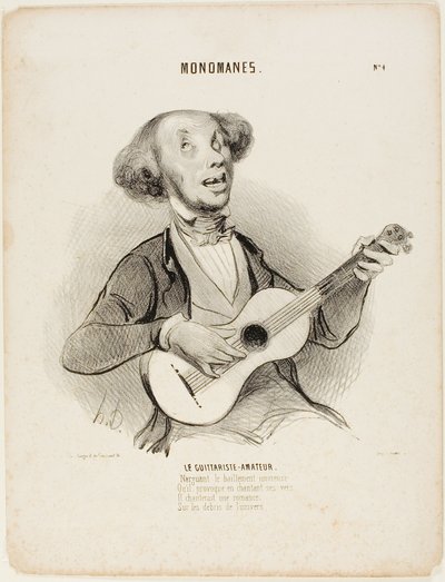 Den amatörmässige gitarristen. Han trotsar allas gäspningar, när han sjunger sin ynkliga vers, han skulle sjunga en salongsvisa, på universums ruiner...", plansch 4 ur Monomanes av Honoré Victorin Daumier