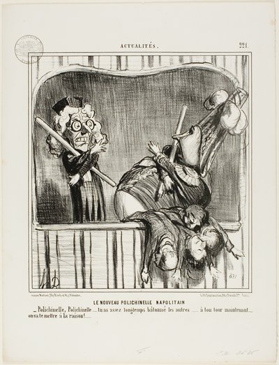 Den nya napolitanska pajasen. "- Polichinelle, Polichinelle, du har tjatat på de andra länge nog... nu är det din tur. Vi ska få dig att ta reson...", plansch 221 från Actualités av Honoré Victorin Daumier