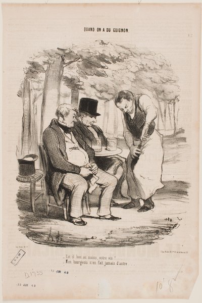 ”Är ert vin åtminstone gott?” ”Min herre gör aldrig någon annan sort.” av Honoré Daumier