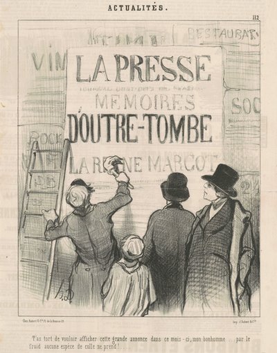 Du har fel när du vill lägga upp den här... annonsen... av Honoré Daumier