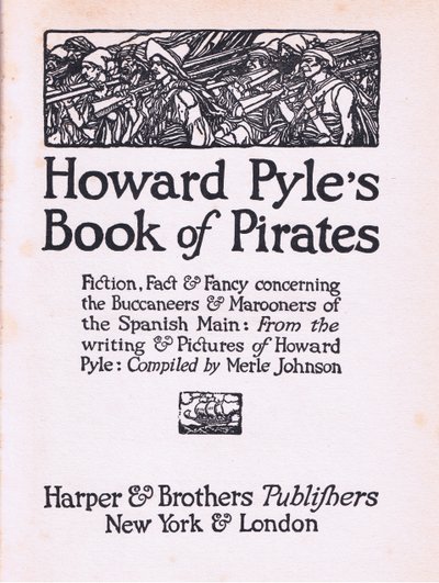 Titelsida, från Howard Pyles Book of Pirates publicerad av Harper & Bros, 1921 av Howard Pyle