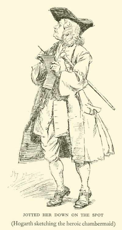 Antecknade henne på plats, Hogarth skissade på den heroiska kammarjungfrun (gravyr) av Hugh Thomson