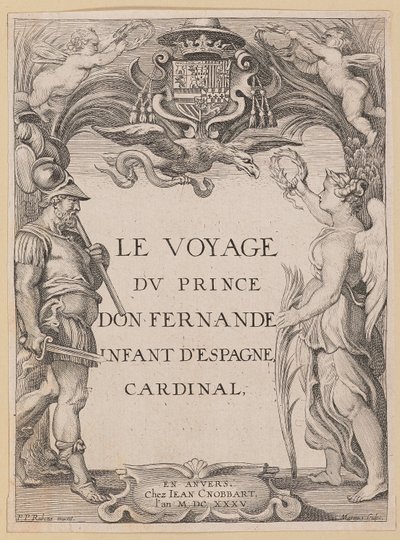 Titelsida för Le Voyage Dv Prince Don Fernande Spädbarn av Spanien, kardinal av Ignatius Cornelis Marinus after Sir Peter Paul Rubens