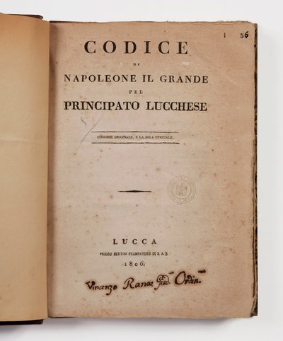 Napoleon den stores kod för furstendömet Lucca, första officiella upplagan, Lucca, Presso Bertini, 1806, och landsbygdskoden för furstendömena Lucca och Piombino, Lucca, Fr. Bertini, 1807 av Italian School