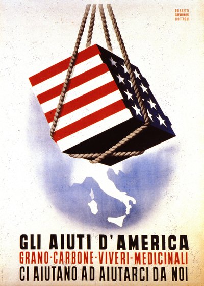 Europeiskt återhämtningsprogram (ERP) (1948-1952): "Amerikanskt stöd till återuppbyggnaden av Europa". Affisch med Rossetti - Cremonesi - Bottoli från 1948 (affisch) av Italian School