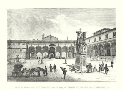 Santissima Annunziatas torg och kyrka, med portiken hos Hospice des Enfants-Trouves (gravyr) av Italian School