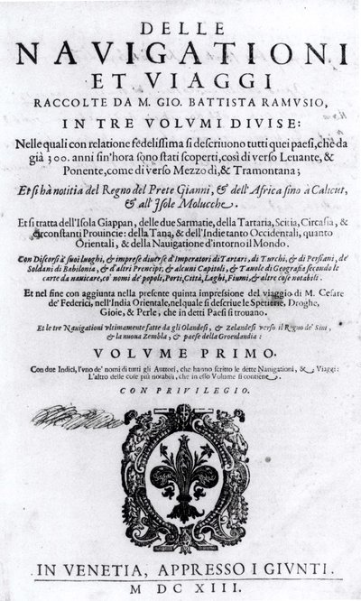 Titelsida till volym I av Delle Navigationi et Viaggi av Giovanni Ramusio (1485-1557) publicerad 1613 av Italian School